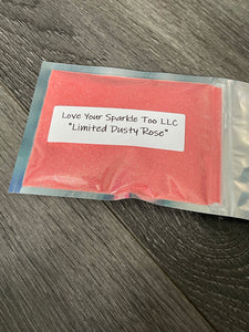 Limited Dusty Rose